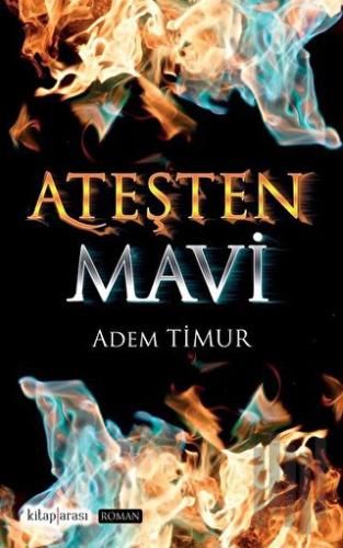 Ateşten Mavi