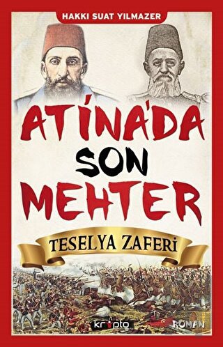 Atina'da Son Mehter - Teselya Zaferi | Kitap Ambarı