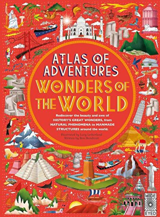Atlas of Adventures: Wonders of the World (Ciltli) | Kitap Ambarı