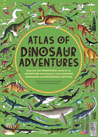 Atlas Of Dinosaur Adventures | Kitap Ambarı