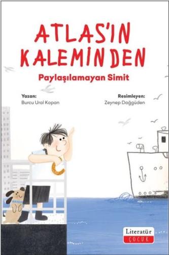 Atlas'ın Kaleminden Paylaşılamayan Simit | Kitap Ambarı