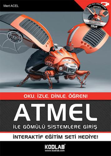 ATMEL İle Gömülü Sistemlere Giriş | Kitap Ambarı