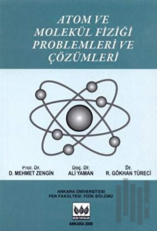Atom Ve Molekül Fiziği Problemleri Ve Çözüm