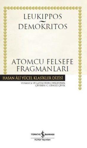 Atomcu Felsefe Fragmanları-Hasan Ali Yücel Klasikler (Ciltli)
