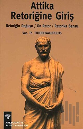 Attika Retoriğine Giriş