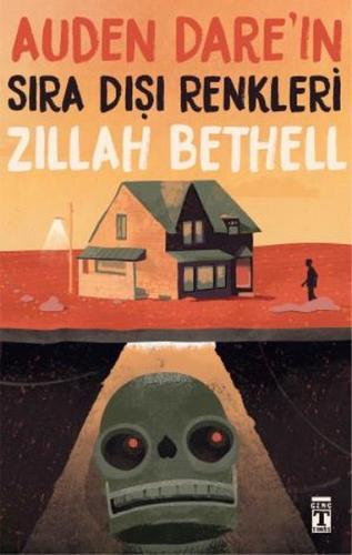 Auden Dare’ın Sıra Dışı Renkleri | Kitap Ambarı