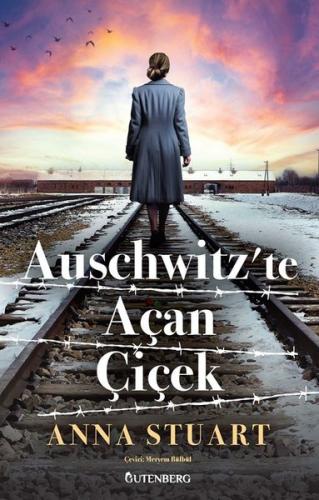 Auschwitz'te Açan Çiçek | Kitap Ambarı