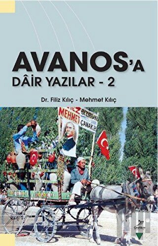 Avanos'a Dair Yazılar 2 | Kitap Ambarı