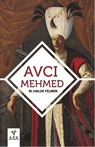 Avcı Mehmed | Kitap Ambarı