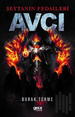 Şeytanın Fedaileri - Avcı