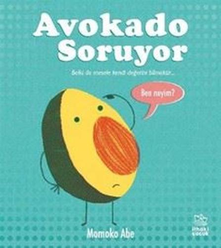 Avokado Soruyor | Kitap Ambarı