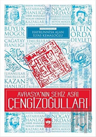 Avrasya'nın Sekiz Asrı Çengizoğulları | Kitap Ambarı