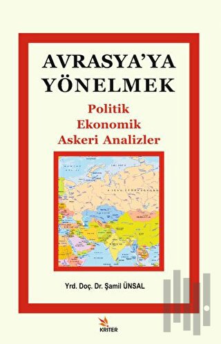 Avrasya'ya Yönelmek