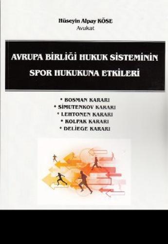 Avrupa Birliği Hukuk Sisteminin Spor Hukukuna Etkileri