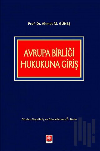 Avrupa Birliği Hukukuna Giriş