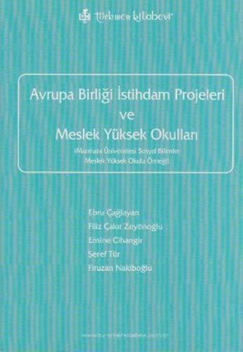 Avrupa Birliği İstihdam Projeleri ve Meslek Yüksek Okulları