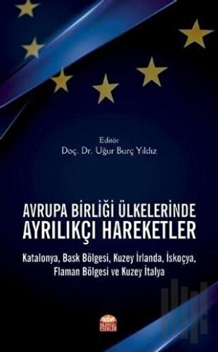 Avrupa Birliği Üyelerinde Ayrılıkçı Hareketler