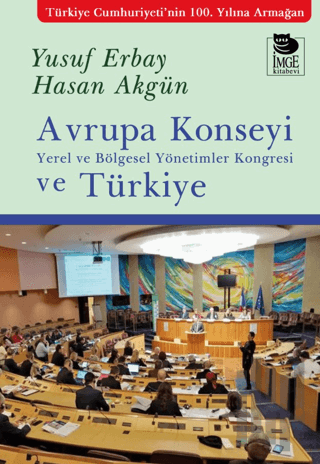 Avrupa Konseyi Yerel ve Bölgesel Yönetimler Kongresi ve Türkiye | Kita