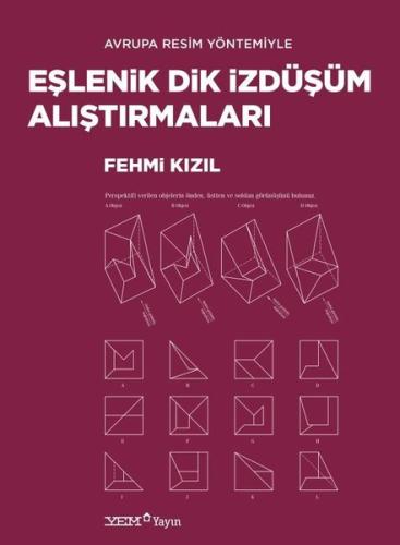 Avrupa Resim Yöntemiyle Eşlenik Dik İzdüşüm Alıştırmaları | Kitap Amba