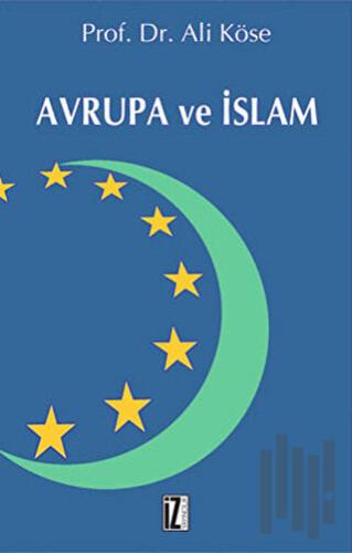 Avrupa ve İslam | Kitap Ambarı