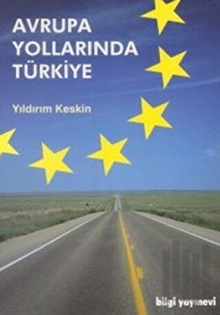 Avrupa Yollarında Türkiye | Kitap Ambarı