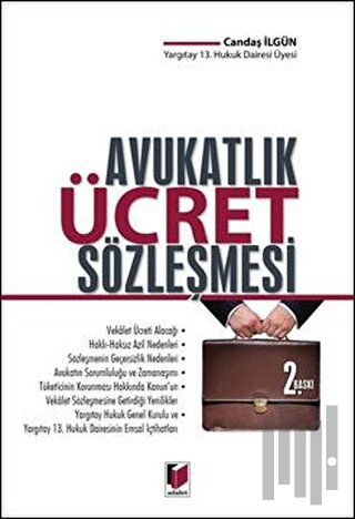 Avukatlık Ücret Sözleşmesi