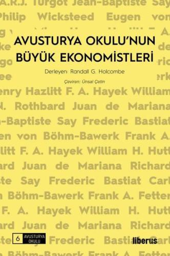 Avusturya Okulu'nun Büyük Ekonomistleri