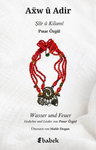 Axw u Adir - Şiir u Kilami