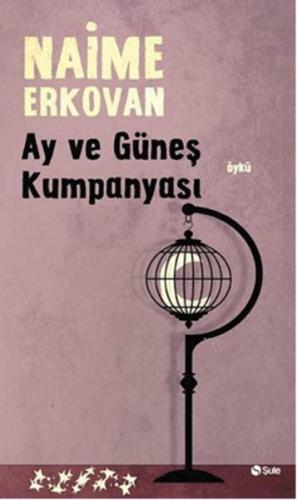 Ay ve Güneş Kumpanyası | Kitap Ambarı