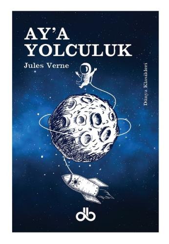Ay'a Yolculuk | Kitap Ambarı