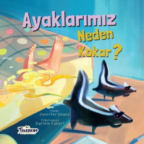 Ayaklarımız Neden Kokar? | Kitap Ambarı
