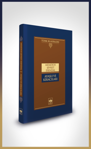 Ayaşlı ve Kiracıları | Kitap Ambarı