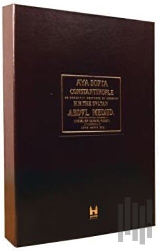 Ayasofya ve İstanbul / Aya Sofia Constantinople (Kutulu) (Ciltli)