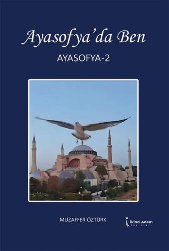 Ayasofya'da Ben - Ayasofya 2 | Kitap Ambarı