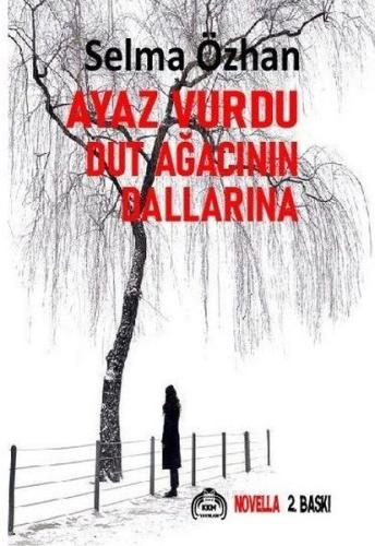 Ayaz Vurdu Dut Ağacının Dallarına
