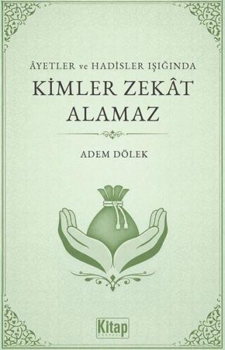 Ayetler ve Hadisler Işığında Kimler Zekat Alamaz | Kitap Ambarı