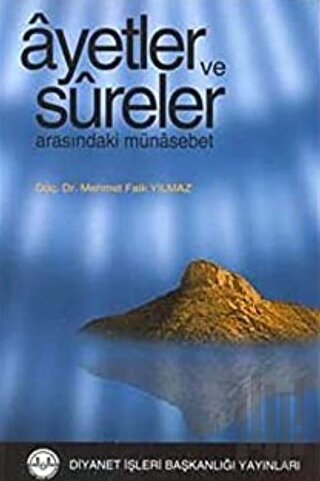 Ayetler ve Sureler Arasındaki Münasebet