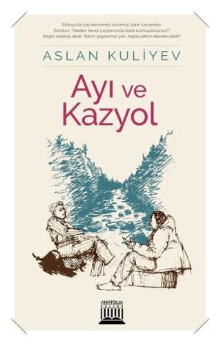 Ayı ve Kazyol