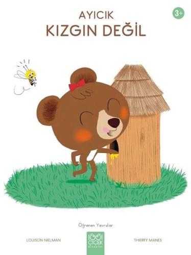 Ayıcık Kızgın Değil-Öğrenen Yavrular 3+