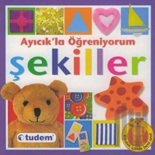 Ayıcık’la Öğreniyorum Şekiller