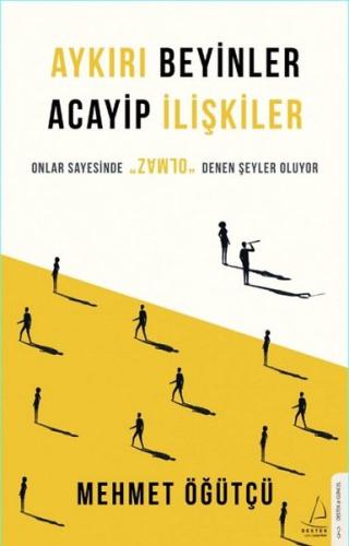 Aykırı Beyinler Acayip İlişkiler | Kitap Ambarı