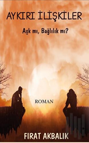 Aykırı İlişkiler | Kitap Ambarı