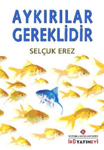 Aykırılıklar Gereklidir | Kitap Ambarı