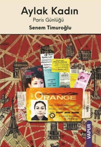 Aylak Kadın - Paris Günlüğü | Kitap Ambarı