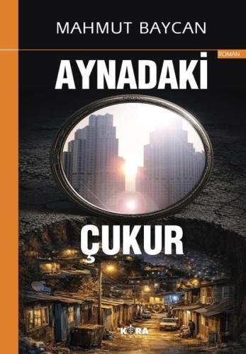 Aynadaki Çukur | Kitap Ambarı