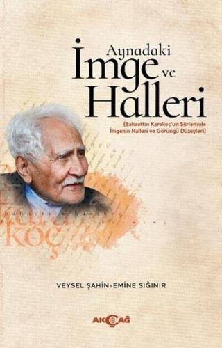 Aynadaki İmge ve Halleri | Kitap Ambarı