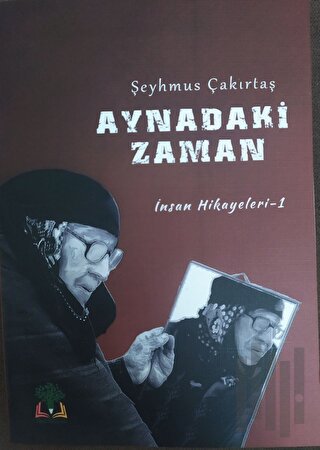 Aynadaki Zaman (Ciltli)