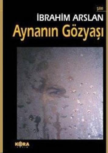 Aynanın Gözyaşı | Kitap Ambarı