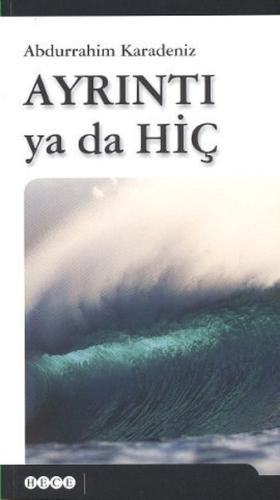 Ayrıntı ya da Hiç | Kitap Ambarı