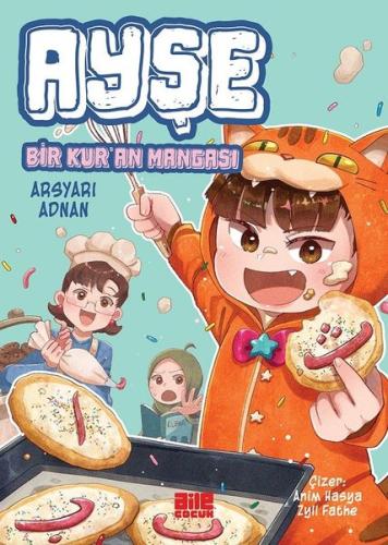 Ayşe - Bir Kur'an Mangası | Kitap Ambarı
